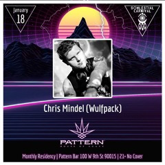 Chris Mindel - Soulestial Pattern Bar Residency - January 18, 2023