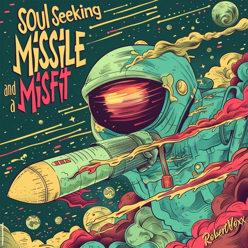 Soul Seeking Missile and a Misfit EP