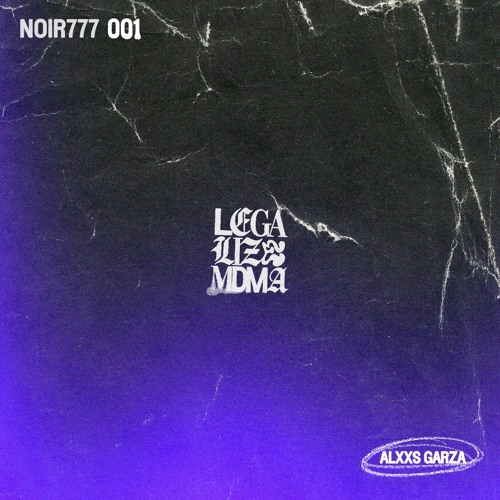 Noir777-001 - Alxxs Garza