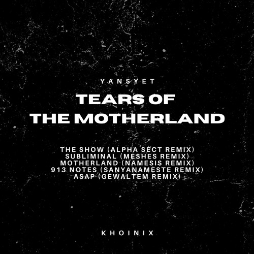 [PREMIERE] Yansyet - Motherland (Namesis Remix)[Khoinix]