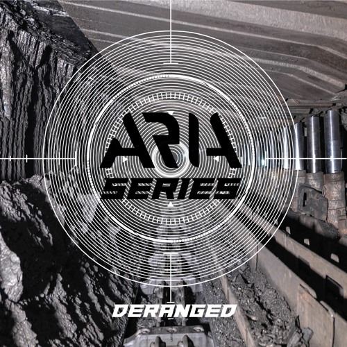 ARIA SERIES [048]-DERANGED