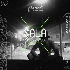 @ZERO.rec apresenta 𝖲𝖠𝖫𝖠 𝒞𝓁𝓊𝒷𝒷𝑒𝓇 #10 c/ @K0EMEN0H