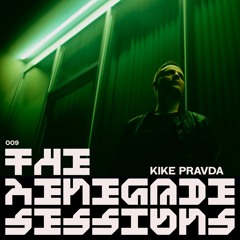Kike Pravda | The Renegade Sessions 009