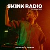 SKINK Radio 300 Presented By Showtek