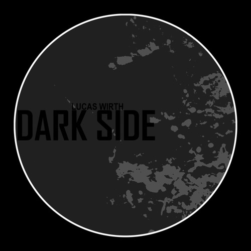 Lucas Wirth - Dark Side (Original Mix)