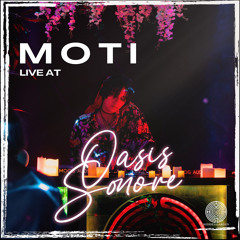 Moti (CR) Live @ Oasis Sonore - Hidden Garden