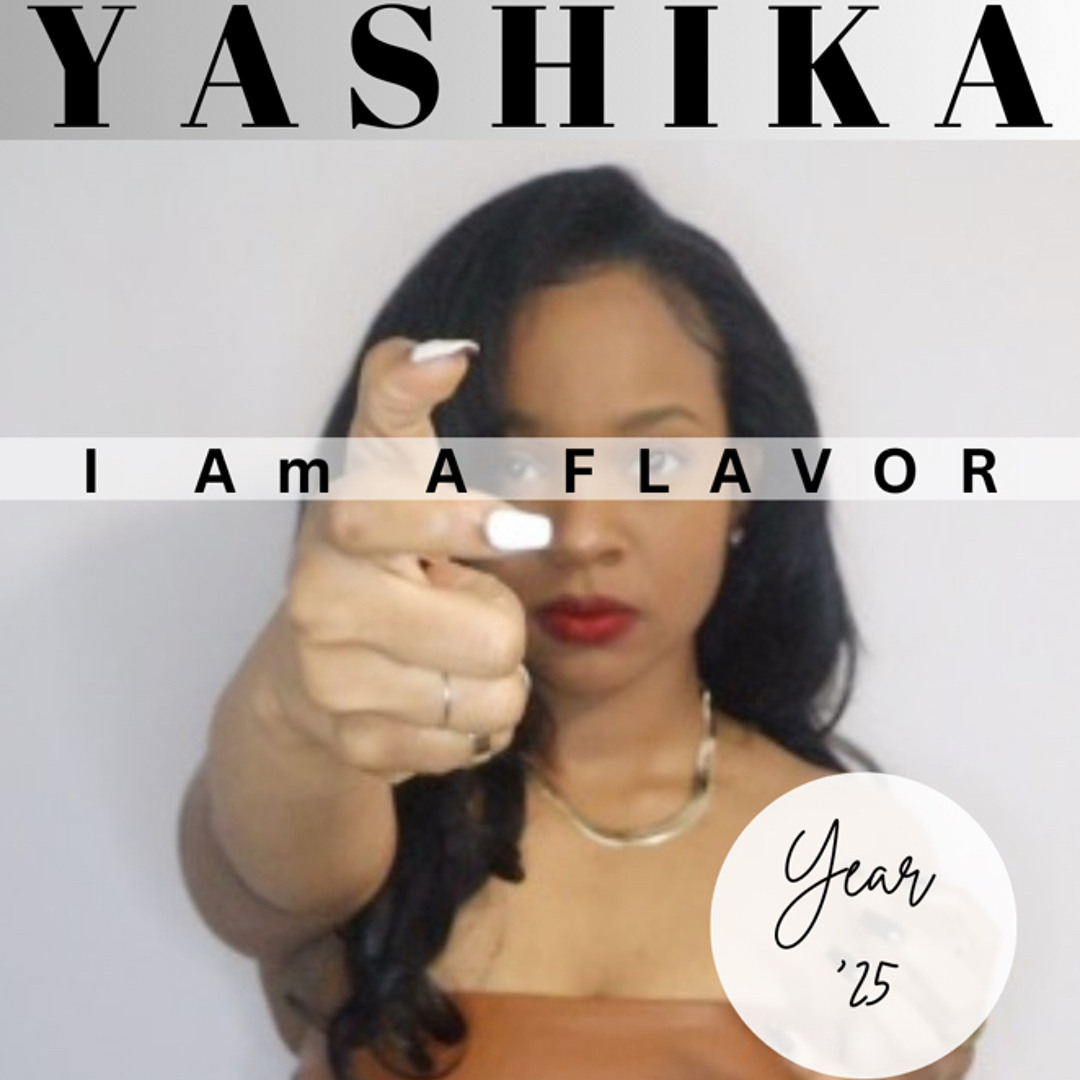 Your Time Is Up + YASHIKA