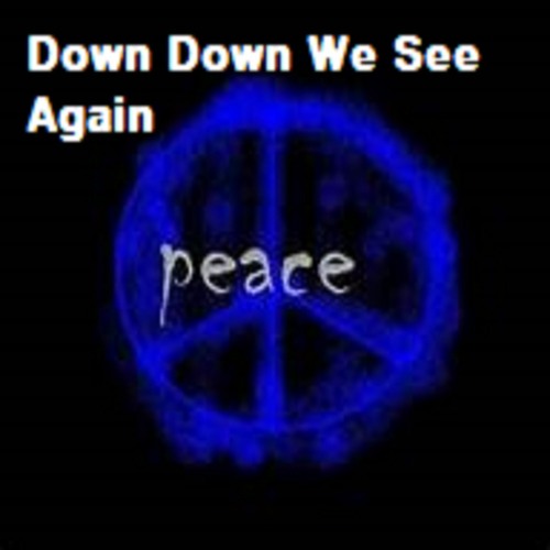 Down Down We See Again