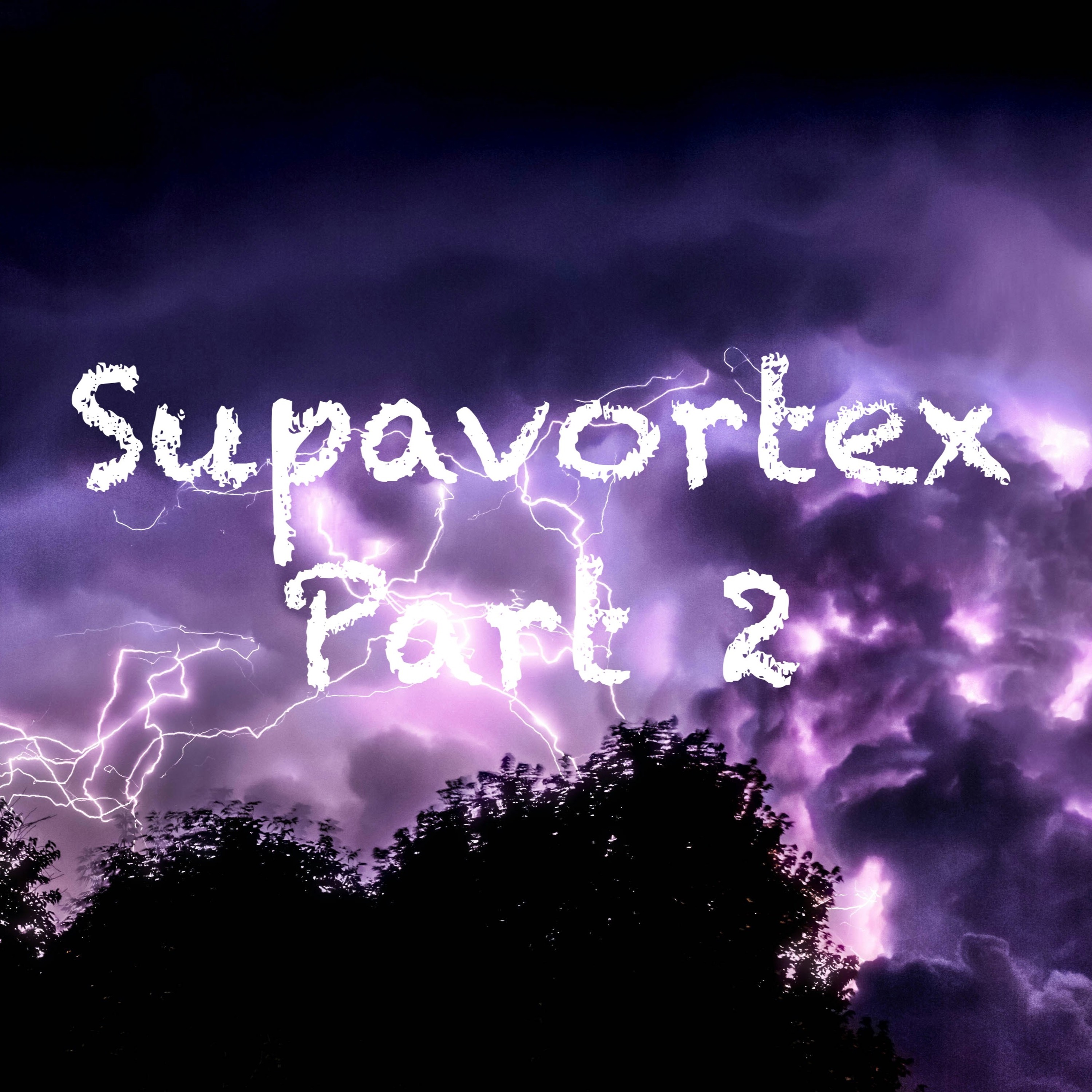 Supavortex Part 2 episode artwork