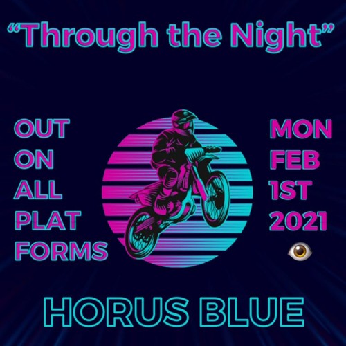 Stream Through the Night by Horus Blue | Listen online for free on ...