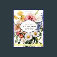 Ebook PDF  ✨ Gedichtegarten: Blumensträusse für die Seele:Genieße wunderschöne Gedichte neben zart
