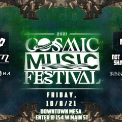 Cosmic Music Festival Set