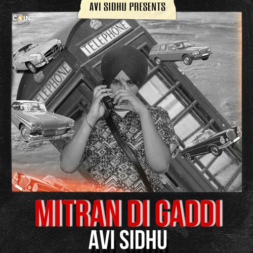 Mitran Di Gaddi By Avi Sidhu | Coin Digital | New Punjabi Songs 2023