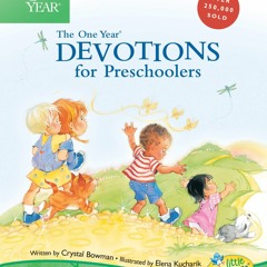 Read The One Year Devotions for Preschoolers (Little Blessings) Free Online
