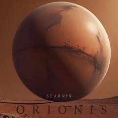 Searnix ORIONIS (Original Mix)