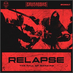 Relapse - Rave Stabber