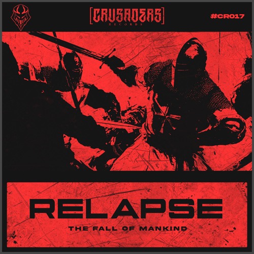 Relapse - The Fall Of Mankind