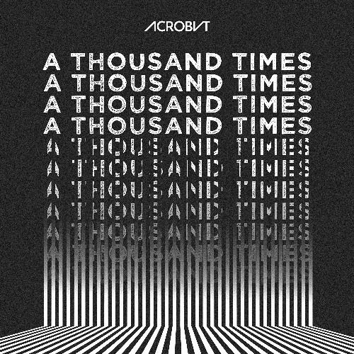 ACROBVT - A Thousand Times