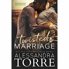 DOWNLOAD ✔️ (PDF) Twisted Marriage (Filthy Vows Book 2)
