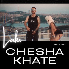 CHESHA KHATE