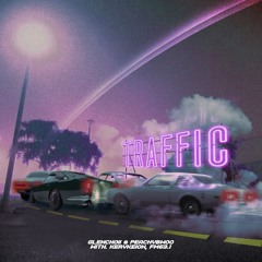 Traffic. (with. Kerykeion, FM 63.1) (Prod. PeachyBwoo) (Official Released At 2021. 12. 31)