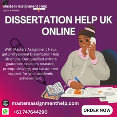 Top-Notch Dissertation Help UK Online