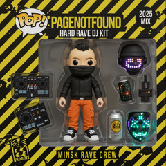 PAGENOTFOUND - HARD RAVE MIX - 2025