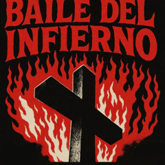 Baile Del Infierno Vol.666