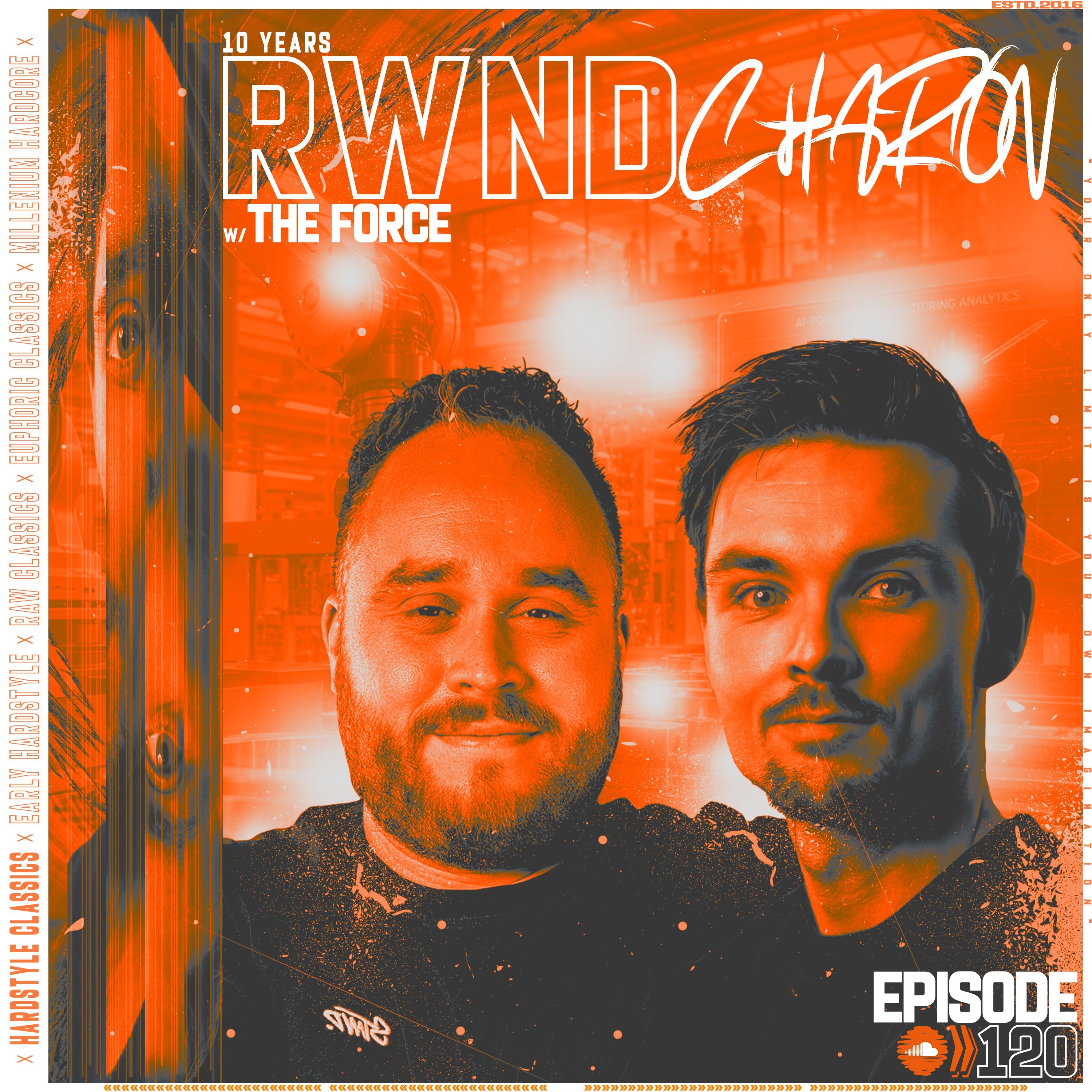 Charon pres. RWND 10 YEARS | w. The Force episode artwork