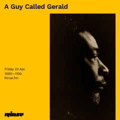 A Guy Called Gerald - 23 April 2021