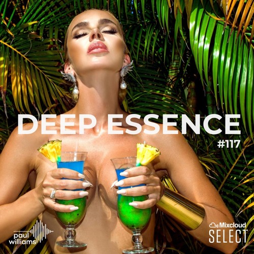 Deep Essence #117 (Summer 2022)