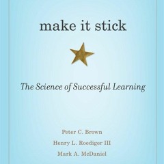 E-book download Make It Stick: The Science of Successful Learning