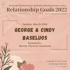 Boundaries: Mental, Physical, Emotional | George & Cindy Baselous | 3/20/2022