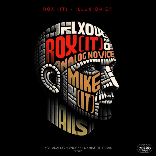 Rox (IT) - Illusion (Analog Novice Remix)