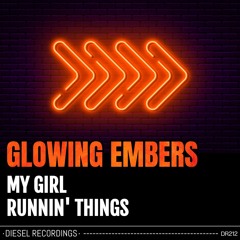 DR212 Glowing Embers - My Girl (Original Mix)