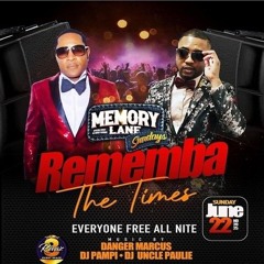 John Wayne/ Dj Pampie/ Danger Marcus 6/25 (Memory Lane Sunday)