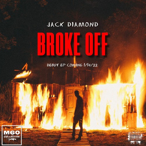 Broke Off - Jack Diamond