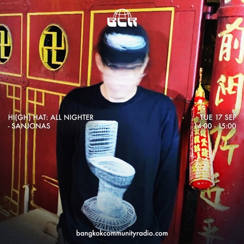 Hi(gh) Hat: All Nighter - Sanjonas - 17th September 2024