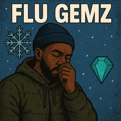 Flu Gemz