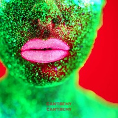 Can't Be My (Prod. Osh)