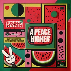 A Peace Higher