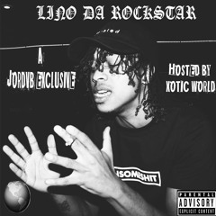 LINO DA ROCKSTAR - CHECK DA SCORE (Prod. JL) @JORDVB EXCLUSIVE