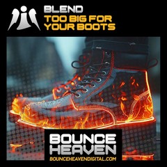 Blend - Big For Your Boots [sample]
