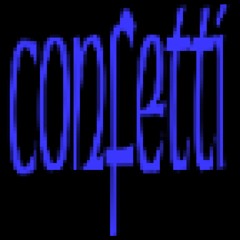 CONFETTI