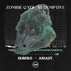 Zombie Cats & Redemptive - Diavolo