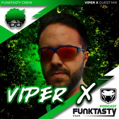 FunkTasty Crew #148 · Viper X - Guest Mix