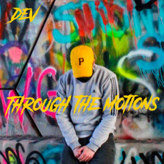through the motions