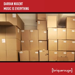 01 - Darran Nugent - Music Is Everything (Original Mix)