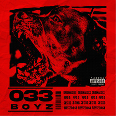 0'3 BOYZZ (Feat. Original Sixx, Fifo G, 3SixG)