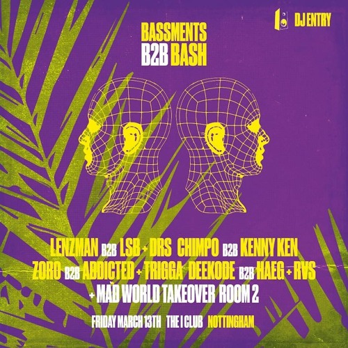 BRADLEY-B - BASSMENTS B2B BASH: DJ ENTRY